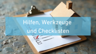 Hilfen, Werkzeuge und Checklisten
