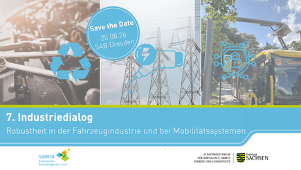 Ankündigung des 7. Industriedialogs zur Robustheit in der Fahrzeugindustrie und bei Mobilitätsangeboten, 20.08.2026, Dresden