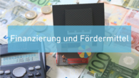 Finanzierung & Förderung